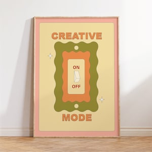 Creative Mode Print, Artist Print, Office Wall Art, Trendy Prints, Retro Illustration, Aesthetic Wall Art, Creativity Quote, Inspiring Art