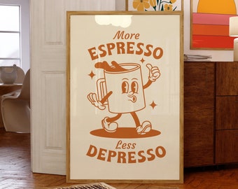 Retro Coffee Art Print, More Espresso Less Depresso, Orange Retro Quote Poster, Trendy Wall Art, Cute Quote Print, Coffee Bar Decor