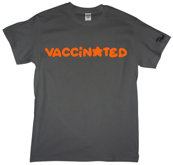 VACCINATED T-SHIRT Vaccine Pro-vaccine 