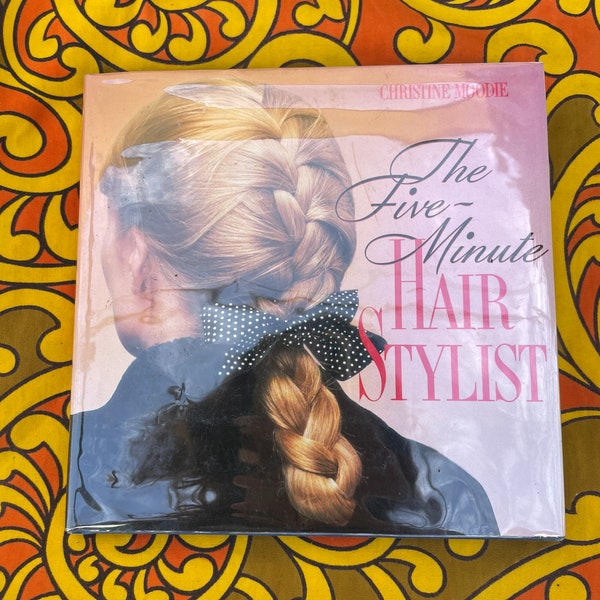 SALE The Five-Minute Hair Stylist Christine Moore/1991 Hair Style Guide/Vintage Hardcover Hairstyle How To Book/1990's Hairstyle Book