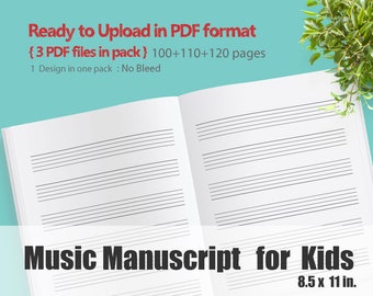 Music Manuscript Interior pack in 100/110/120 pages PDF format, standard size at 8.5 in. x 11 in. : ready to upload for KDP