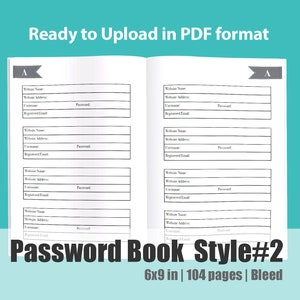 Password Logbook Interior Style#2 with Alphabetically Tabbed in 104 pages, 6x9 in, Elegant design for women.
