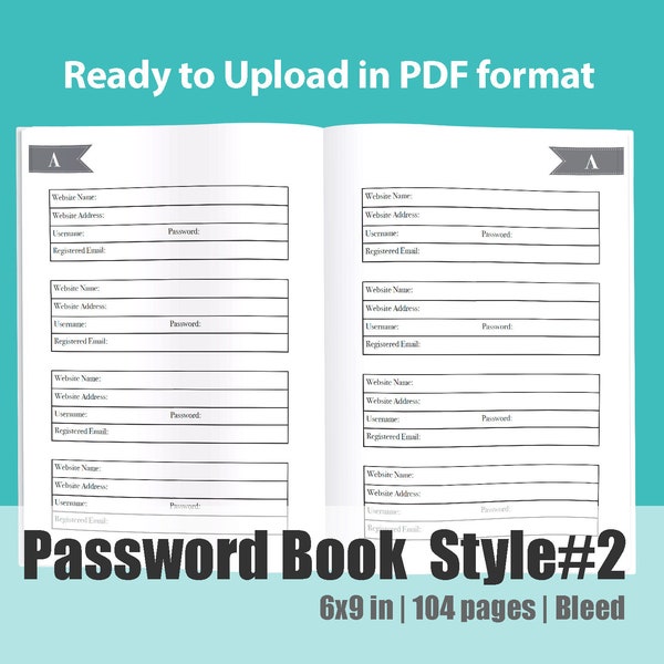 Password Logbook Interior Style#2 with Alphabetically Tabbed in 104 pages, 6x9 in, Elegant design for women.