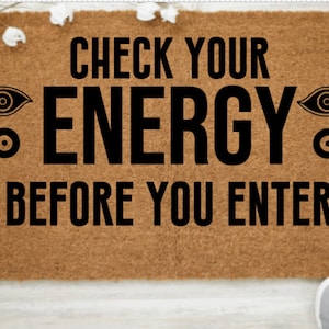 Check Your Energy Before You Enter Doormat | Evil Eye Mat| Third Eye Doormat | Protection Doormat | Check Your Energy | Front Doormat