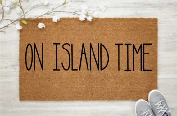 On Island Time Mat | Hawaii Doormat | Hawaii Decor | Beach Decor | Island Decor | Beach Doormat | Ohana Doormat |Wedding Gift | Closing Gift