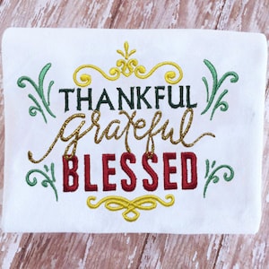 Thanksgiving Thankful Grateful & blessed Embroidery Design Instant Download - 0255