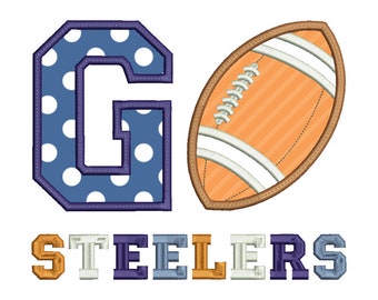 STEELERS Football GO Applique Embroidery Design Download Stitch Design - 0176