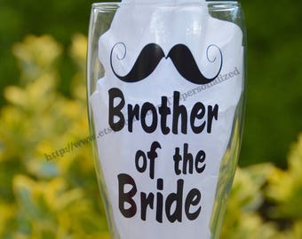 Engagement Toast Brother Father of the Groom Bride Party favor Best Man Bachelor Wedding Personalized 19 oz Pilsner Beer Glass