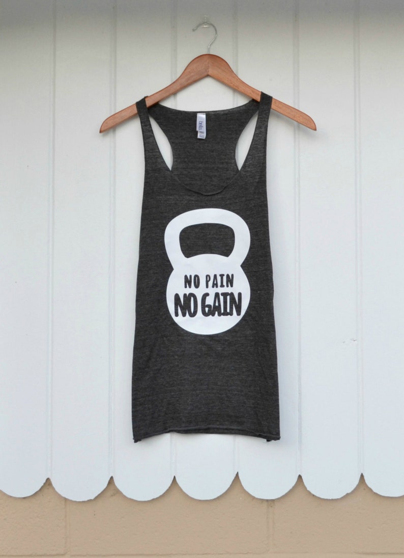 Shirt Womens Racerback Inspiration No Pain No Gain Kettlebell Workout Tank Top Gym Motivation