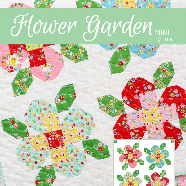 PDF Quilt Pattern - Flower Garden MINI