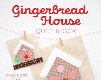 Op de afbeelding: Een quiltblokpatroon voor een gingerbreadhuis, met twee maten: een klein blok van 6x6 inch en een groot blok van 12x12 inch. Het patroon is ontworpen door Nadra Ridgeway van ellisandhiggs.com.