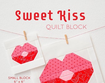 PDF Valentine's Day Quilt Pattern - Sweet Kiss Lips quilt pattern