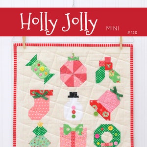 PDF Christmas Quilt Pattern - Holly Jolly Mini Sampler Quilt