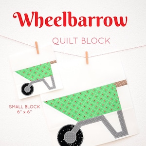 PDF Spring Quilt Pattern - Wheelbarrow quilt pattern