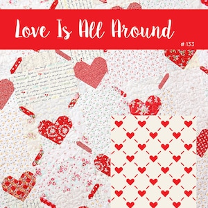 PDF Heart Quilt Pattern - Love Is All Around Heart Quilt