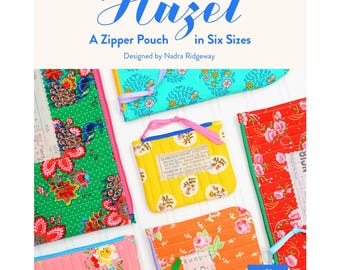 Hazel Zipper Pouch Sewing Pattern | Cosmetic Bag PDF Download | Easy Sewing Pattern 6 Sizes | Travel Toiletry Case | Sew Cute Gifts