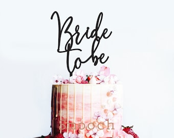 Script Bride to be - Bridal Shower Cake Topper | Hens Party | Scripted Cake Topper Decoration | EXPRESS SHIPPING