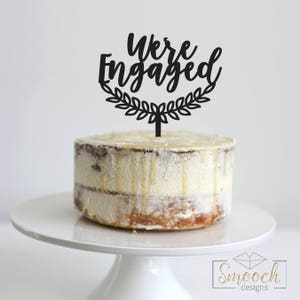 We're Engaged Scripted Cake Topper Glitter / Acrylic / Mirror / Wooden / Wedding / Engagement Party / Bride / Express Shipping image 1