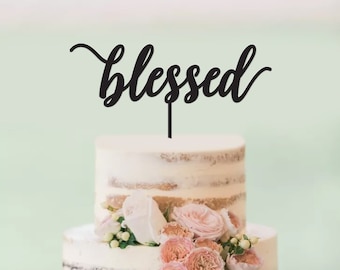 Blessed Cake Topper - Personalised - Baptism - Christening - Communion - Birthday - Baby Shower / Express Postage