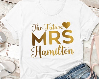 The future Mrs, personalised t shirt for the Bride to be. Hen party gift idea. Wedding morning top.