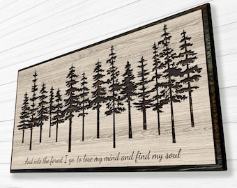 Carved Pine Tree Scene Art - Evergreen Trees - Mountain Art - And into the forest I go quote - Nature and Cabin Art - Anniversary Gift Idea