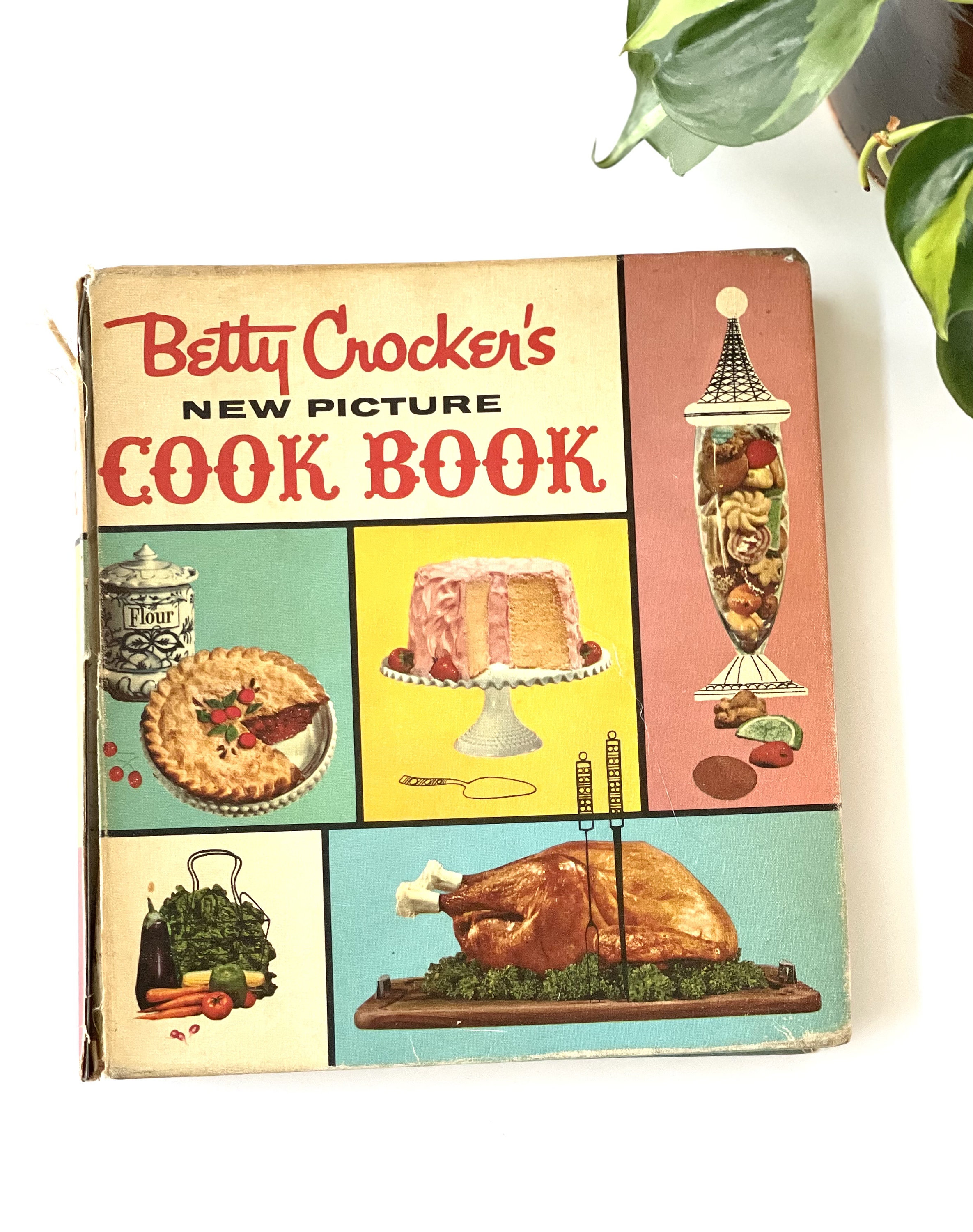 Betty Crocker's New Picture Cook Book: Betty Crocker