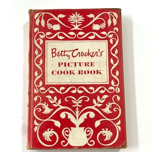 Betty Crocker’s Picture Cook Book- Vintage cookbook- Red and white Betty Crocker cookbook