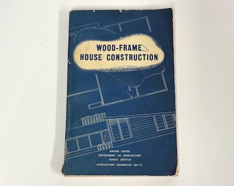 Libro antiguo sobre la construcción de casas con estructura de madera - Departamento de Agricultura, 1955
