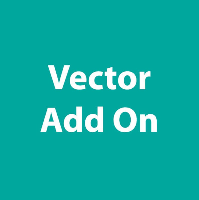Vector Ai and Eps Add On. High Resolution. Custom Logo Design. | Etsy