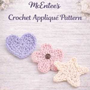 Crochet applique patterns. Star, Heart and Flower Patterns.