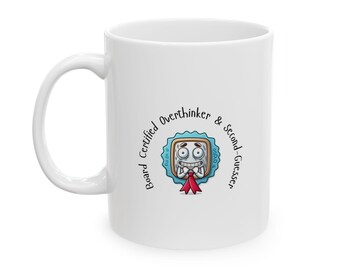 Board Certified Overthinker Coffee Mug: Funny Gift for Overanalyzers