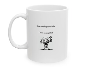 Funny Procrastination Champion Coffee Mug: 11oz or 15oz Coffee Lover Gift