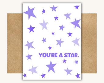 You're a Star Card -- Just Because Card // Pick-Me-Up Card // Encouraging Card // Funny Just Because Card // Star Card // Congratulations