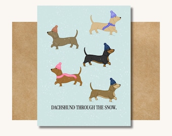 Dachshund Through the Snow Card -- Dachshund Christmas Card  // Wiener Dog Christmas Card // Wiener Dog Gift // Dog Christmas Card