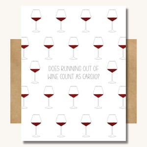 Does Running Out of Wine Count as Cardio Card — Valentines Day Card // Funny Birthday Card // Wine Lovers Gift // 21st Birthday Card