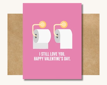 Toilet Paper Funny Card - Valentine's Day Card for Spouse / Valentine's Day Card for Boyfriend