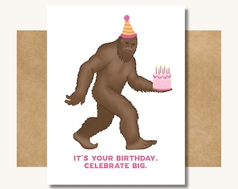 Bigfoot Birthday Card -- Conspiracy Theory Card // Conspiracy Theory Gift // Funny Bigfoot Card // Bigfoot Gift