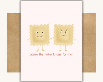 You're the Ravi-only One for Me Card -- Pasta Card // Funny Pasta Card // Funny Anniversary Card // Ravioli Gift // Pasta Themed Gift
