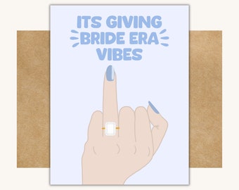 Bride Era Card -- Funny Bridal Shower Card // Funny Engagement Card // Funny Card for Bride // Bridal Shower Card // In My Bride Era