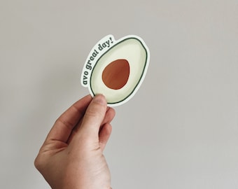 Avo Great Day Avocado Sticker – Vinyl Laptop Decal