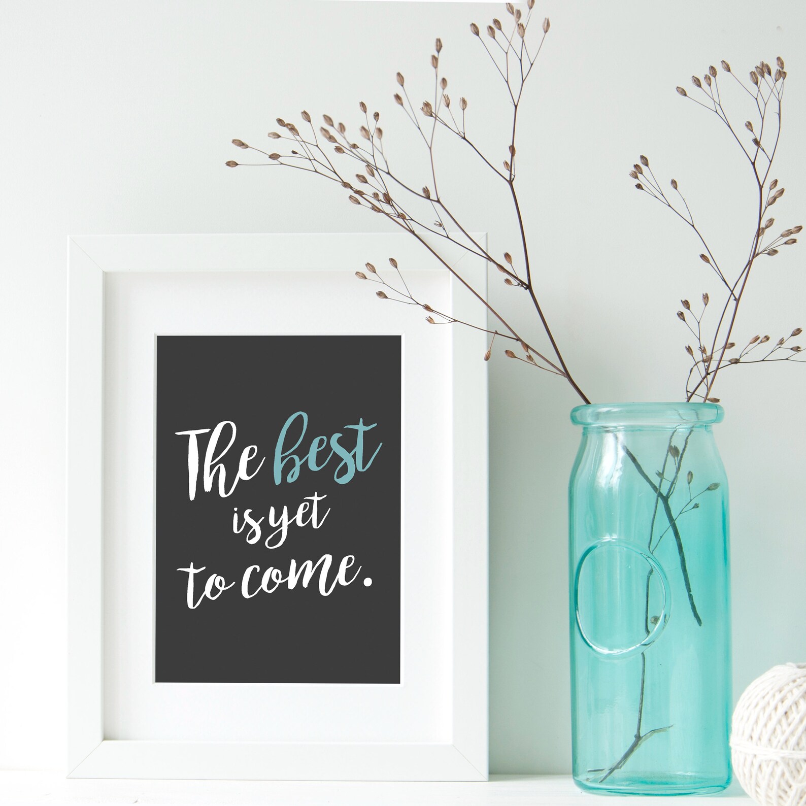 The Best is yet to Come Wall Art Print Black White Blue Etsy