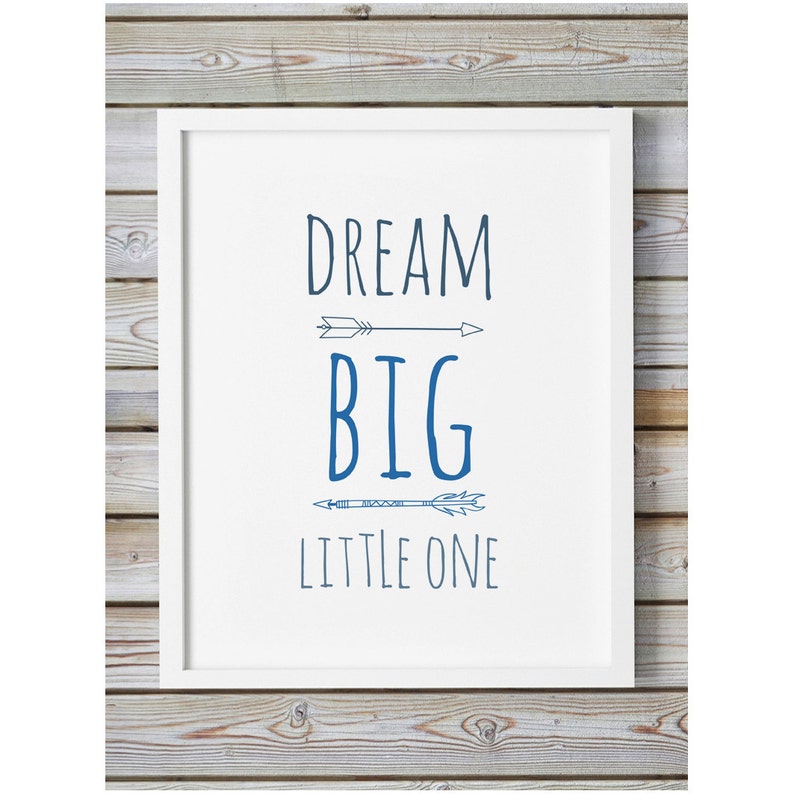 Dream Big Little One Printable Arrow Blue Nursery Wall Art - Etsy UK