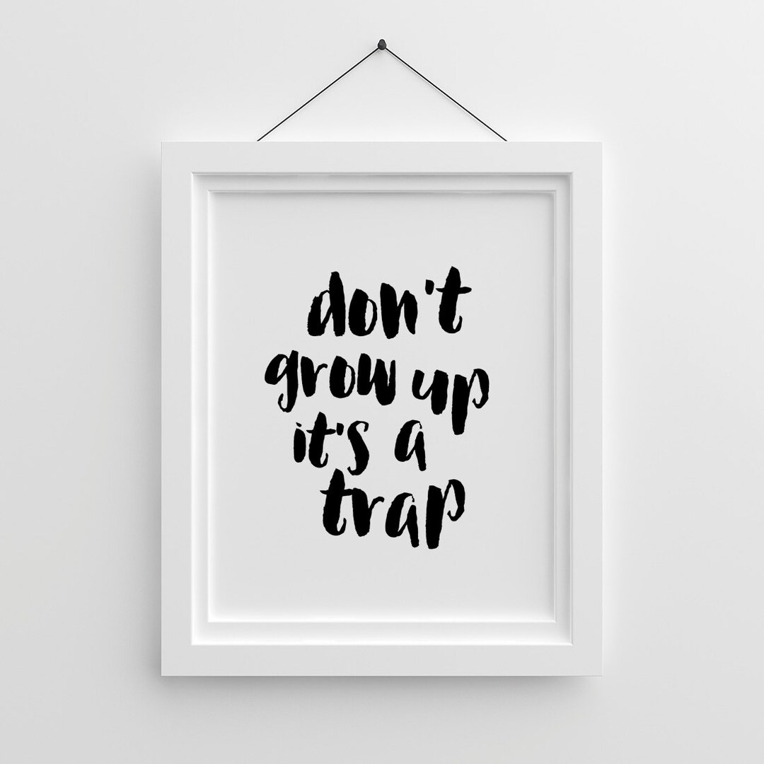 Nursery Quote Nursery Printables Don't Grow up It's Etsy