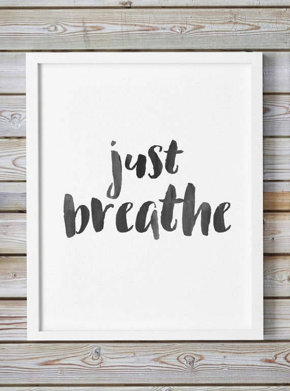 Items similar to Just Breathe, Printable Quotes, Inspirational Office Decor Fitness Print Inhale ...