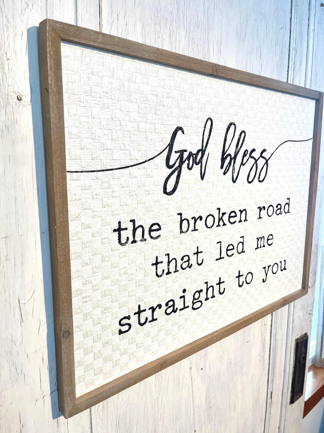 God Bless the Broken Road Sign Country Farmhouse Wood Framed Wall ...