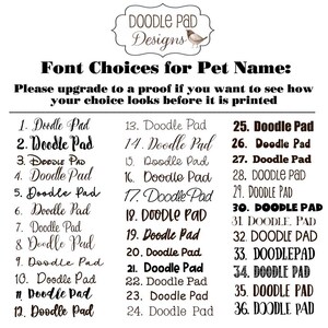 May include: An image showcasing font choices for pet names, featuring the "Doodle Pad Designs" logo. The text displays various font styles numbered 1 through 36, with the phrase "Doodle Pad" in each style. The image also includes the text "Font Choices for Pet Name:" and a prompt to upgrade to a proof.