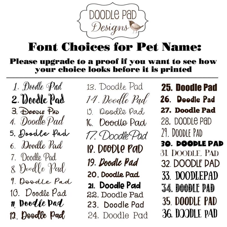 May include: An image showcasing font choices for pet names, featuring the "Doodle Pad Designs" logo. The text displays various font styles numbered 1 through 36, with the phrase "Doodle Pad" in each style. The image also includes the text "Font Choices for Pet Name:" and a prompt to upgrade to a proof.