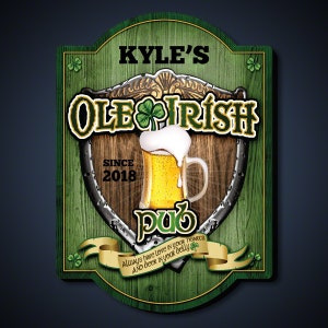 Custom Irish Pub Sign - Custom Pub Sign, Man Cave Decor, Home Bar Sign, Bar Sign -