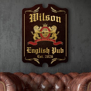 Custom English Pub Sign - English Pub Decor Man Cave Sign, Custom Pub Sign, Home Bar Decor, Tavern Sign, Basement Bar Sign, Home Bar Sign