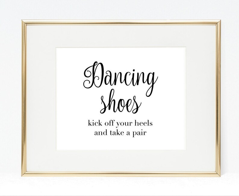 Dancing Shoes Sign Kick off Your Heels and Take a Pair 8x10 Etsy